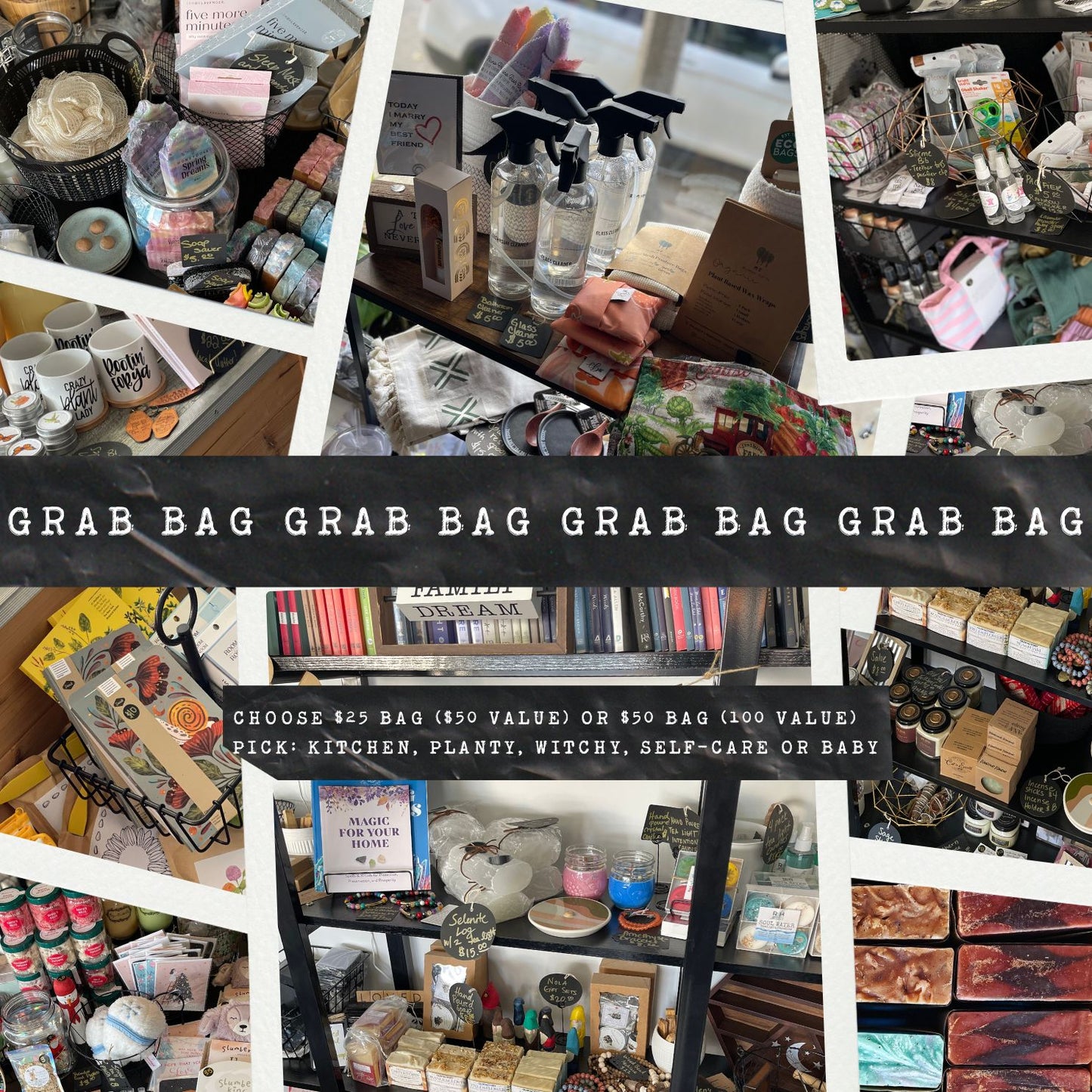 Grab Bag - you choose from planty,  kitchen, witchy, self care and more!