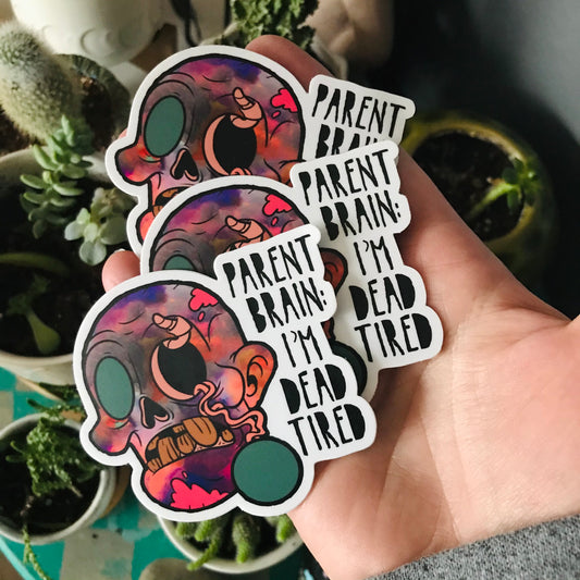 Parent Brain Zombie Im Dead Tired vinyl sticker