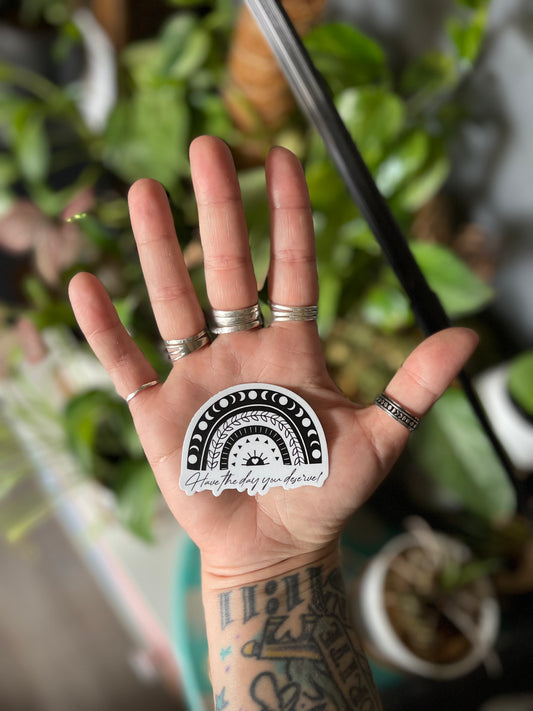2 inch cut out rainbow have the day you deserve vinyl sticker - retail swag